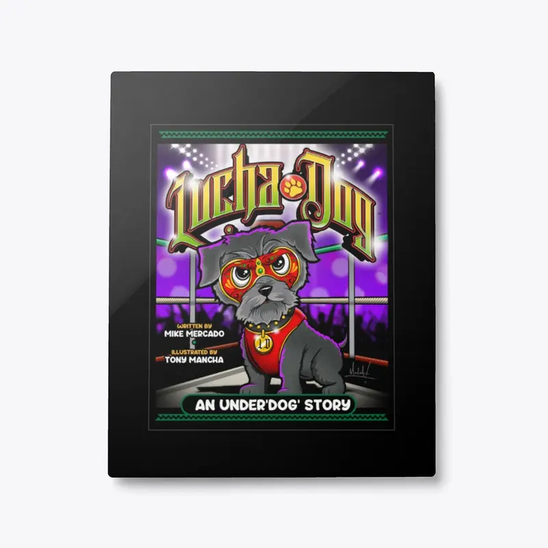 Lucha Dog Book Cover Posters 